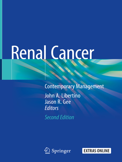 Title details for Renal Cancer by John A. Libertino - Available